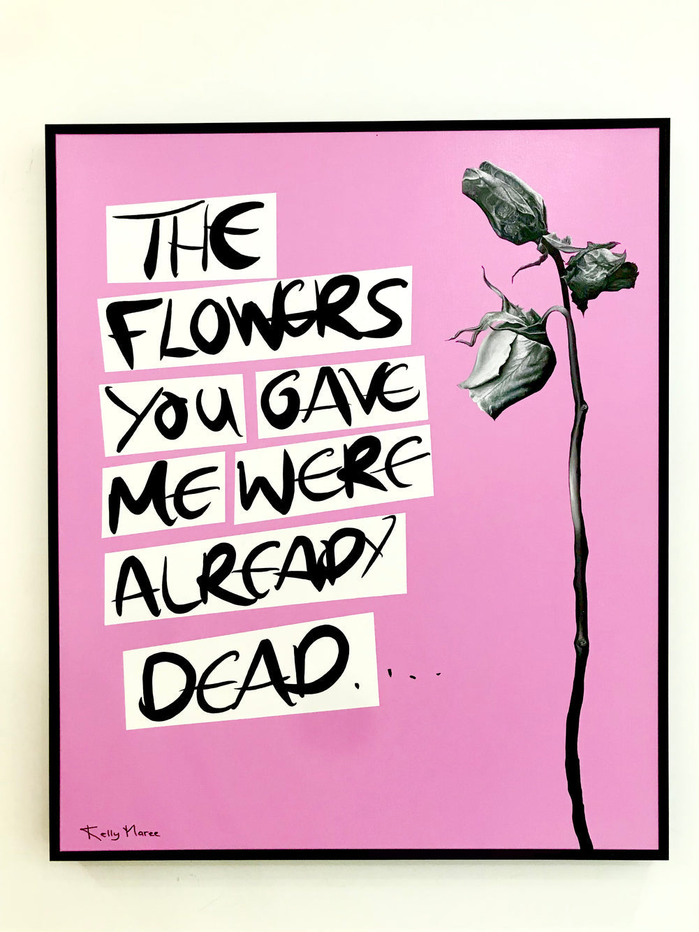 The Flowers You Gave Me" Original Painting